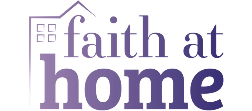 Faith at Home